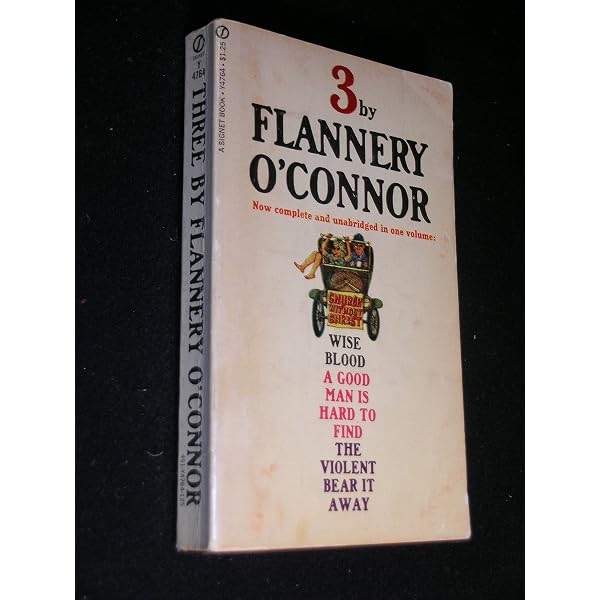 O'Connor, Three by Flannery: O'Connor, Flannery: 9780451517708