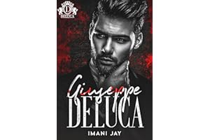 Giuseppe DeLuca: A BWWM, ONS, Dark Mafia Romance (DeLuca Mafia Romance Collection)