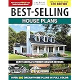 Best-Selling House Plans, Completely Updated & Revised 4th Edition: Over 360 Dream-Home Plans in Full Color (Creative Homeown
