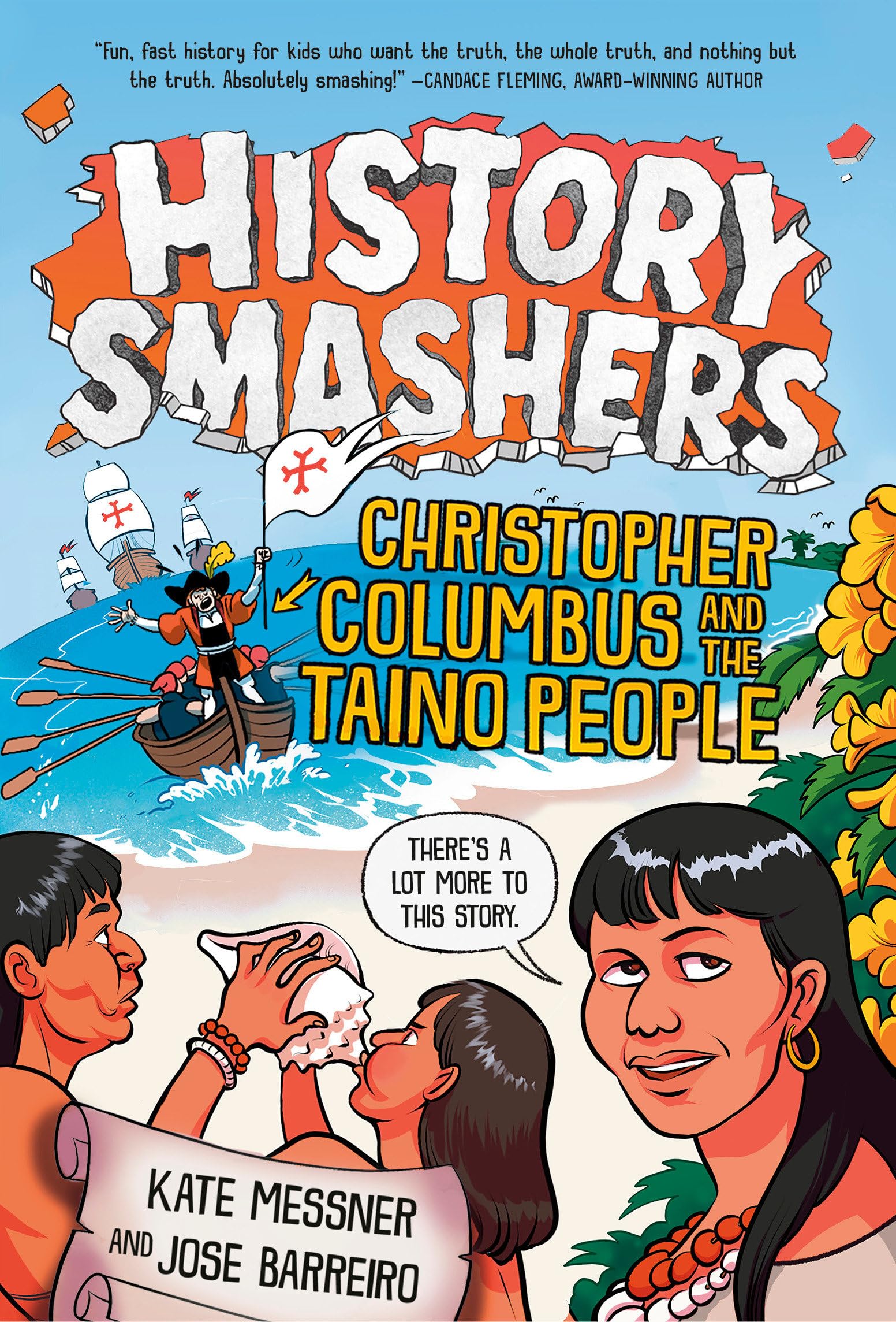 History Smashers: Christopher Columbus and the
