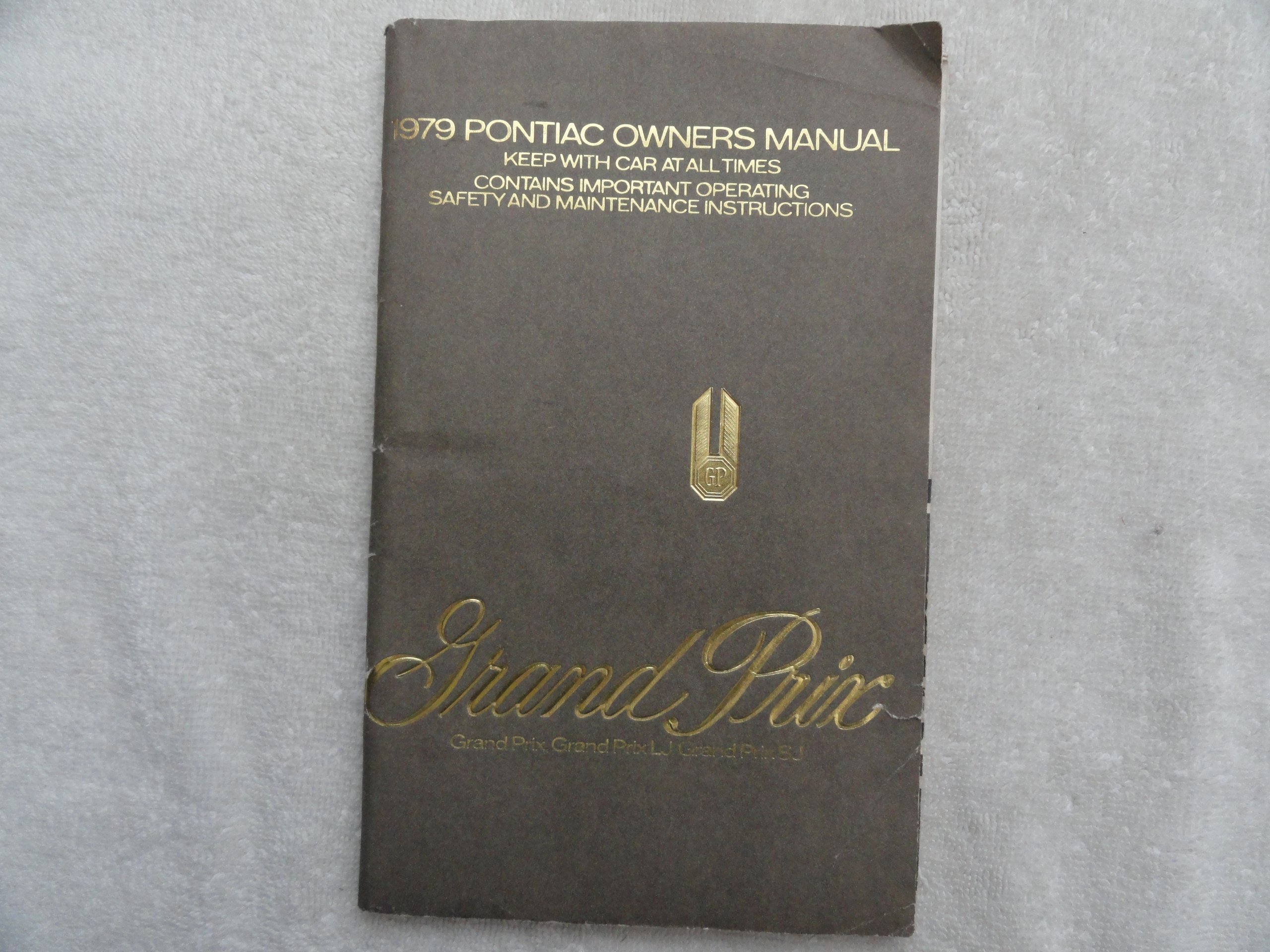 1979 Pontiac Grand Prix Owner's Manual Paperback – 1979
