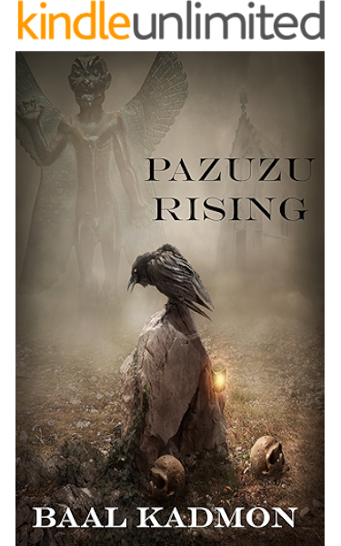 Pazuzu Rising Mesopotamian Magick Book 2 Kindle Edition By Kadmon Baal Religion Spirituality Kindle Ebooks Amazon Com