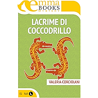 Lacrime di coccodrillo (Italian Edition) book cover
