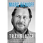 Trailblazer: The Power of Business as the Greatest Platform for Change