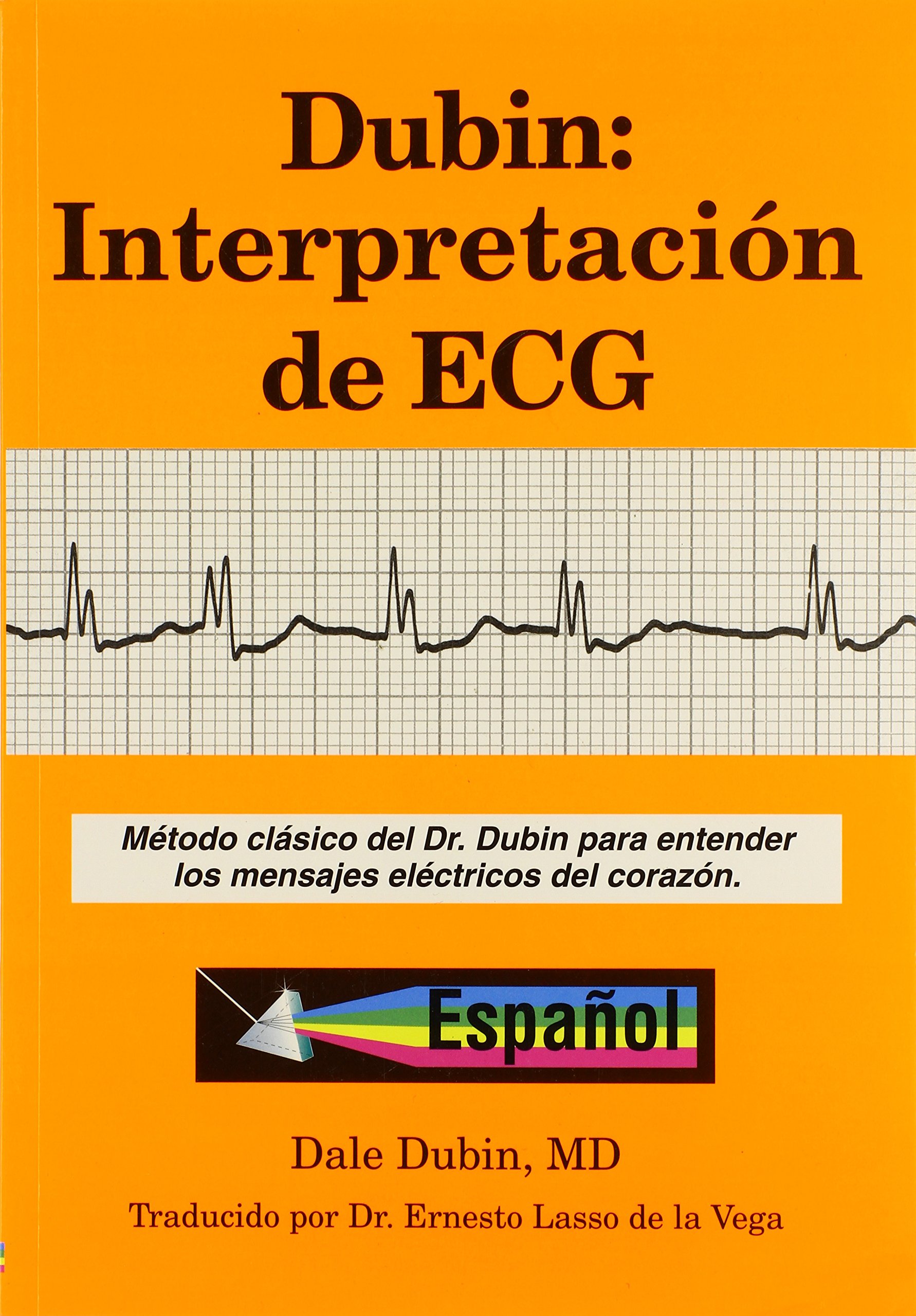 Ecg En La Practica Pdf INTERPRETACION DEL ECG DUBIN PDF
