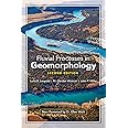 Fluvial Processes in Geomorphology: Second Edition