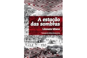 A estação das sombras (Portuguese Edition)