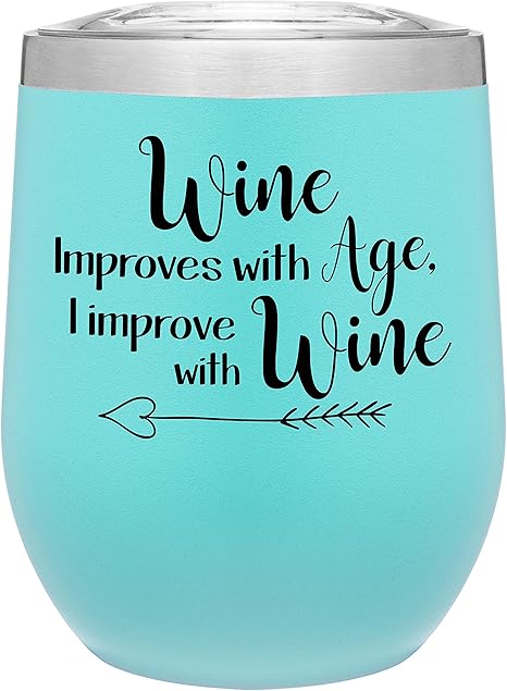 Wine Tumbler with Funny Sayings 