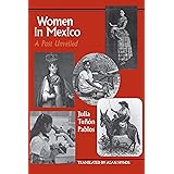 Women in Mexico: A Past Unveiled (LLILAS Translations from Latin America Series)