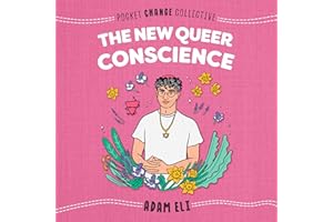 The New Queer Conscience