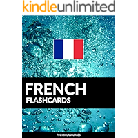French Flashcards: 800 Important French-English and English-French Flash Cards (French Edition) book cover