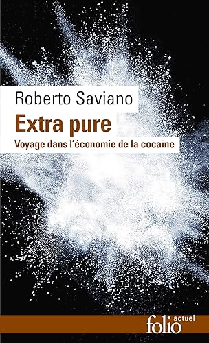 Download Extra pure: Voyage dans l'économie de la cocaïne PDF