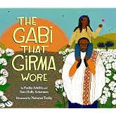 The Gabi That Girma Wore