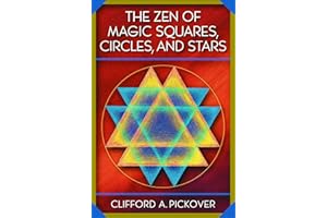The Zen of Magic Squares, Circles, and Stars
