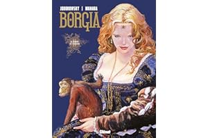 Borgia - Tome 02: Le pouvoir et l'inceste (French Edition)