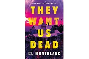 They Want Us Dead: A Novel