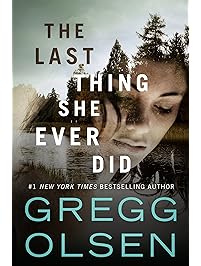 The Last Thing She Ever Did