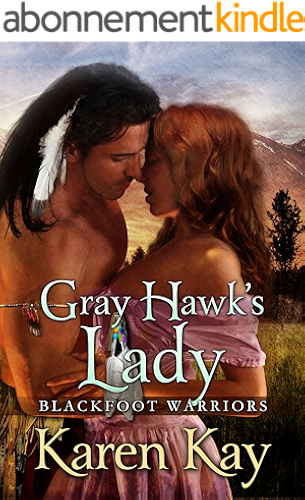 Download Gray Hawk's Lady (Blackfoot Warriors Book 1) (English Edition) PDF