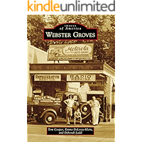 Webster Groves (Images of America) book cover Webster Groves (Images of America) book cover