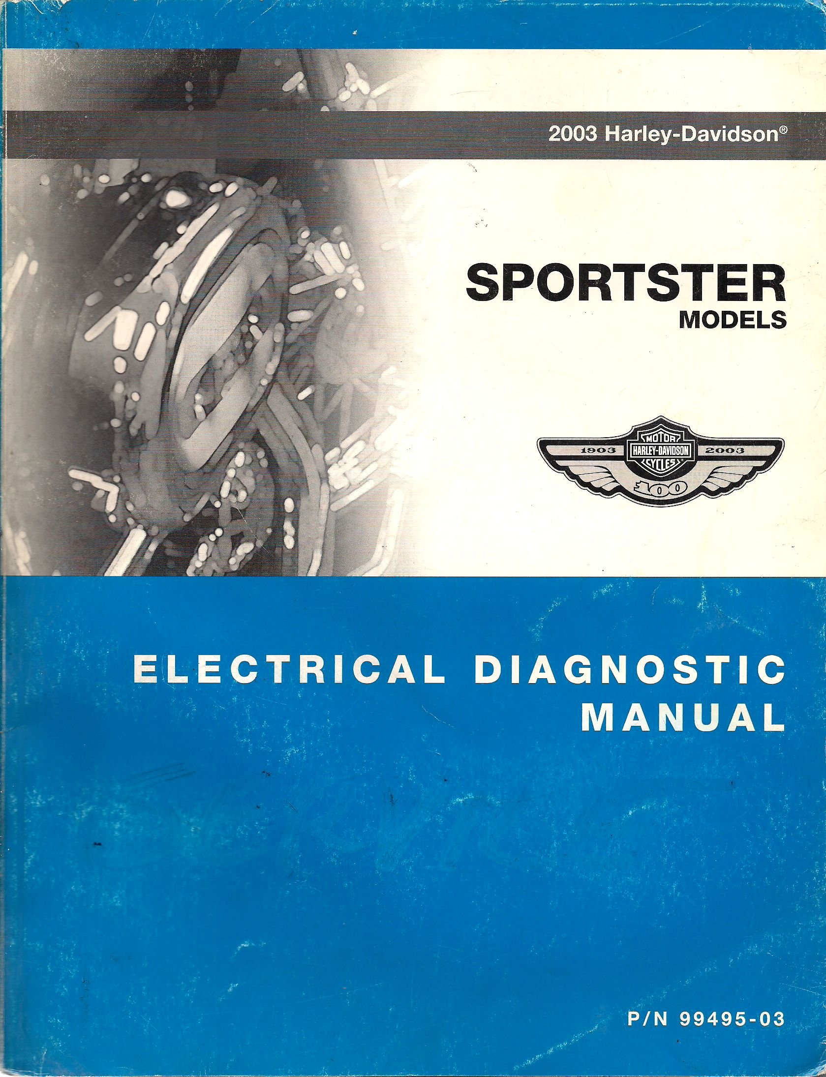 2003 Harley-Davidson Sportster Electrical Diagnostic Manual, Part Number  99495-03 Paperback – 2002