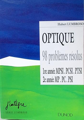 Download Optique 98, problèmes résolus, 1996 PDF