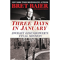 Three Days in January: Dwight Eisenhower's Final Mission (Three Days Series) book cover Three Days in January: Dwight Eisenhower's Final Mission (Three Days Series) book cover