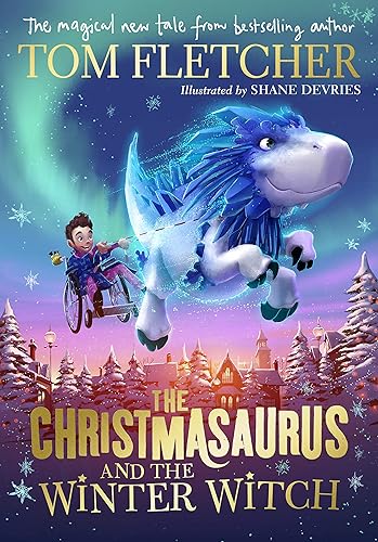 Download The Christmasaurus and the Winter Witch PDF