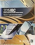 2015 IBC SEAOC Structural/Seismic Design Manual Volume 1: Code Application Examples