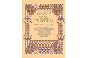 O'Neill's Music of Ireland Over 1,000 Fiddle Tunes | Violin Sheet Music Songbook | Irish Dance Music, Jigs, Reels, Hornpipes and Marches | Music Sales America | Edited by Miles Krassen