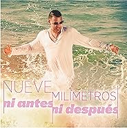 Ni Antes, Ni Después
