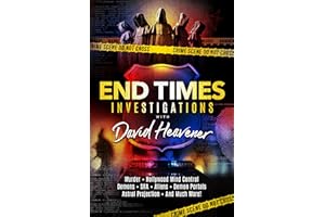 End-Times Investigations with David Heavener