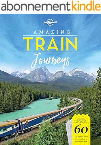 Download Amazing Train Journeys (Lonely Planet) (English Edition) PDF