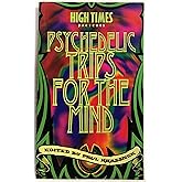 Paul Krassner's Psychedelic Trips for the Mind