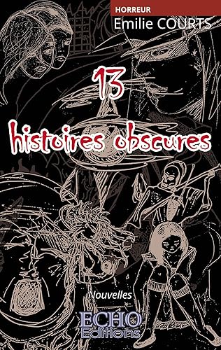 Download 13 Histoires Obscures PDF