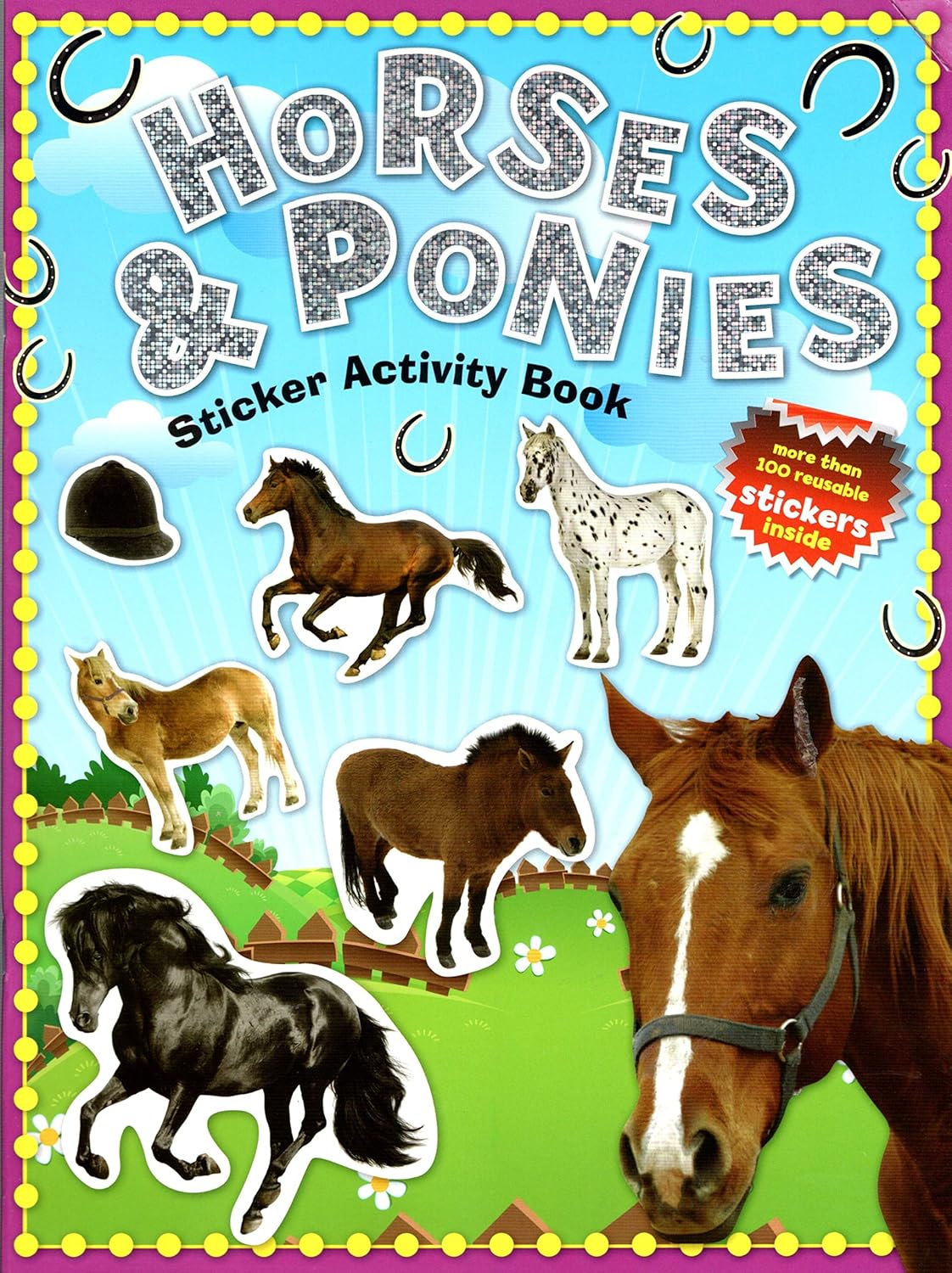 Horses & Ponies Sticker Activity Book More Than 100 Reusable