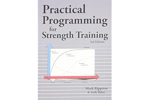 Practical Programming for Strength Training