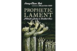 Prophetic Lament: A Call for Justice in Troubled Times (Resonate Series)