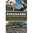 Dinosaurs and Other Ancient Animals of Big Bend (The Corrie Herring Hooks)