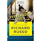 Everybody's Fool: A Novel (North Bath Trilogy)