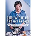 Julia Child: The Way To Cook