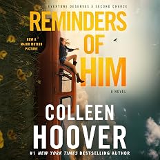 Reminders of Him: A Novel - View 4