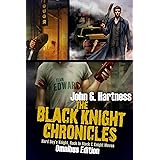 The Black Knight Chronicles (The Omnibus edition)