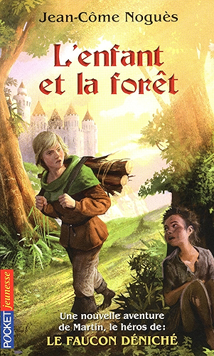 Download L'enfant et la Forêt (Pocket Jeunesse t. 2) PDF