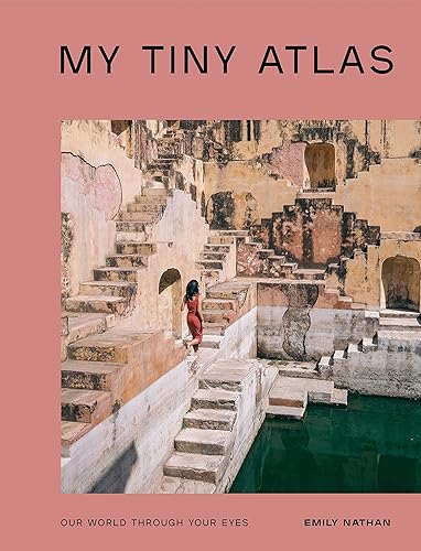 Download My Tiny Atlas: Our World Through Your Eyes PDF