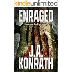 Enraged (The Konrath Dark Thriller Collective Book 13)