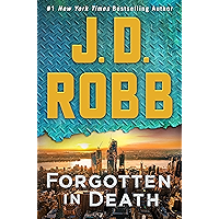 Forgotten in Death: An Eve Dallas Novel