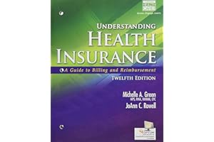 Understanding Health Insurance: A Guide to Billing and Reimbursement (with Premium Website, 2 terms (12 months) Printed Access Card for Cengage EncoderPro.com Demo)