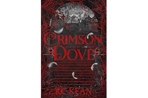 Crimson Dove: A Dark Fantasy Academy Romance (Institute Thirteen Book 4)