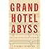 Grand Hotel Abyss: The Lives of the Frankfurt School