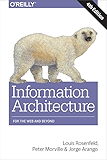 Information Architecture: For the Web and Beyond